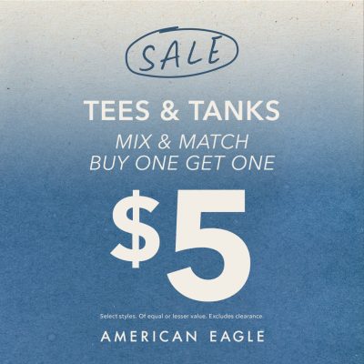 American Eagle Outfitters Campaign 69 American Eagle Tees Tanks Buy One Get One for 5 EN 1080x1080 1